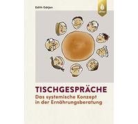 Edith Gätjen Tischgespräche: Das systemische Konzept in der E (Copertina rigida)