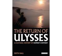 Edith Hall The Return of Ulysses (Tascabile)