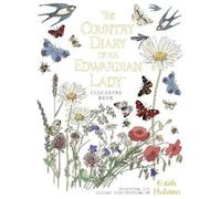 Edith Holden The Country Diary of an Edwardian Lady Colouring Book (Tascabile)