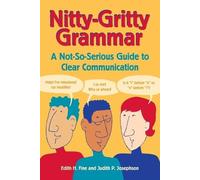 Edith Hope Fine Judith Pinkerton Josephson Nitty-Gritty Grammar (Tascabile)
