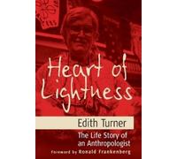 Edith L. B. Turner Heart of Lightness (Tascabile)