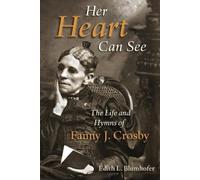 Edith L. Blumhofer Her Heart Can See (Tascabile) Library of Religious Biography