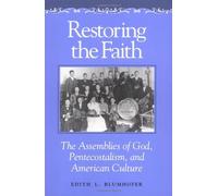 Edith L. Blumhofer Restoring the Faith (Tascabile)