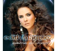 Edith Marquez - Memorias Del Corazon