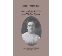 Edith Miniter Kenneth W Faig Sean Don The Village Green and Other P (Tascabile)