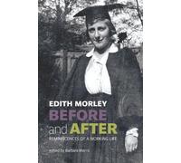 Edith Morley Edith Morley Before and After (Copertina rigida)