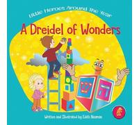 Edith Naaman A Dreidel of Wonders (Tascabile) Little Heroes Around the Year