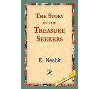 Edith Nesbit E Nesbit The Story of the Treasure Seekers (Tascabile)