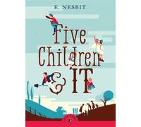 Edith Nesbit Five Children and It (Tascabile) Puffin Classics
