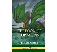 Edith Nesbit The Book of Dragons (Hardcover) (Copertina rigida)
