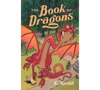 Edith Nesbit The Book of Dragons (Tascabile)