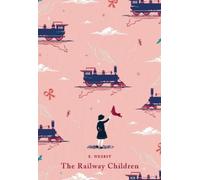 Edith Nesbit The Railway Children (Copertina rigida) Puffin Classics