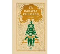 Edith Nesbit The Railway Children (Copertina rigida) Puffin Clothbound Classics