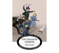 Edith Nesbit The Treasure Seekers (Tascabile)