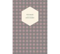 Edith Nesbit Wet Magic (Tascabile)
