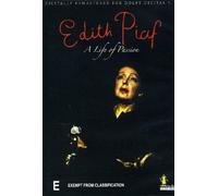 Edith Piaf - A Life of Passion