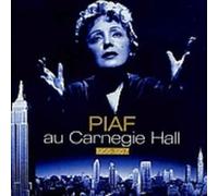 Edith Piaf - Au Carnegie Hall 1956-1957