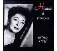 Edith Piaf - Hymne A L'Amour