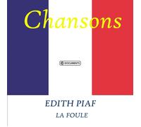 Edith Piaf La Foule (CD)
