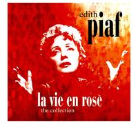 Edith Piaf La Vie En Rose: The Collection (Vinyl LP)