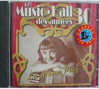 Edith Piaf – Le Music Hall Des Années 30 – CD