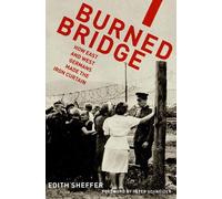 Edith Sheffer Burned Bridge (Tascabile)