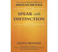 Edith Skinner Speak with Distinction (Tascabile) Applause Acting Series