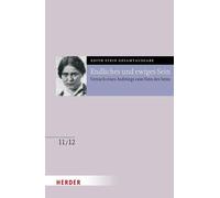 Edith Stein And Endliches und ewiges Sein: Versuch eines Aufs (Copertina rigida)