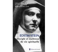 Edith Stein - Disciple et maîtresse de vie spirituelle: 1