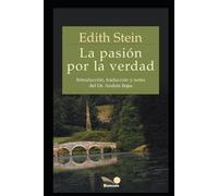 Edith Stein La Pasión Por La Verdad (Tascabile)
