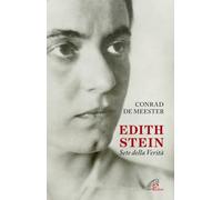 Edith Stein. Sete della verità
