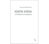 Edith Stein. Un prologo filosofico