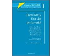 Edith Stein. Una vita per la verità