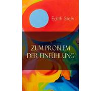 Edith Stein Zum Problem der Einfühlung (Tascabile)