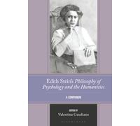 Edith Stein's Philosophy of Psychology and the Humanities: A Companion