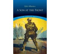 Edith Wharton A Son at the Front (Tascabile)