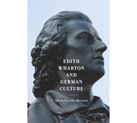 Edith Wharton and German Culture
