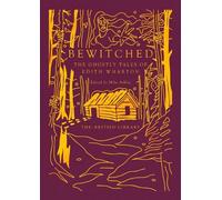 Edith Wharton Bewitched (Copertina rigida) British Library Gilded Nightmares