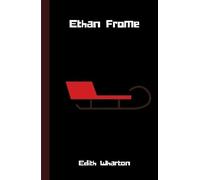 Edith Wharton Ethan Frome (Copertina rigida)