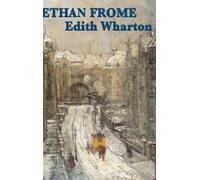 Edith Wharton Ethan Frome (Copertina rigida)