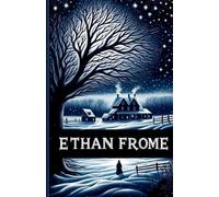 Edith Wharton Ethan Frome(Illustrated) (Tascabile)