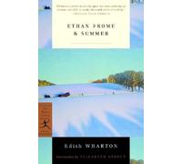 Edith Wharton Ethan Frome & Summer (Tascabile) Modern Library Classics