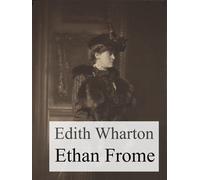Edith Wharton Ethan Frome (Tascabile)