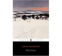 Edith Wharton Ethan Frome (Tascabile)