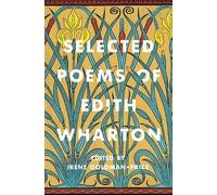 Edith Wharton Irene Goldman-Price Selected Poems of Edith Wharton (Tascabile)