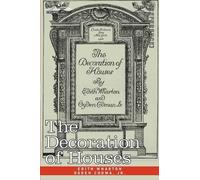 Edith Wharton Ogden Codman The Decoration of Houses (Copertina rigida)