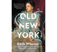 Edith Wharton Old New York (Tascabile)