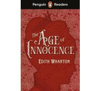 Edith Wharton Penguin Readers Level 4: The Age of Innocence (ELT Gra (Tascabile)