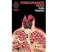 Edith Wharton Pomegranate Seed and Other Ghostly Tales (Tascabile)