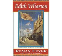 Edith Wharton Roman Fever and Other Stories (Tascabile)